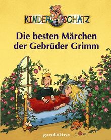 Die besten Märchen der Gebrüder Grimm. Kinderschatz