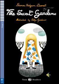 Teen Eli Readers - English: The Secret Garden + CD (Teen Eli readers Stage 2 A2)