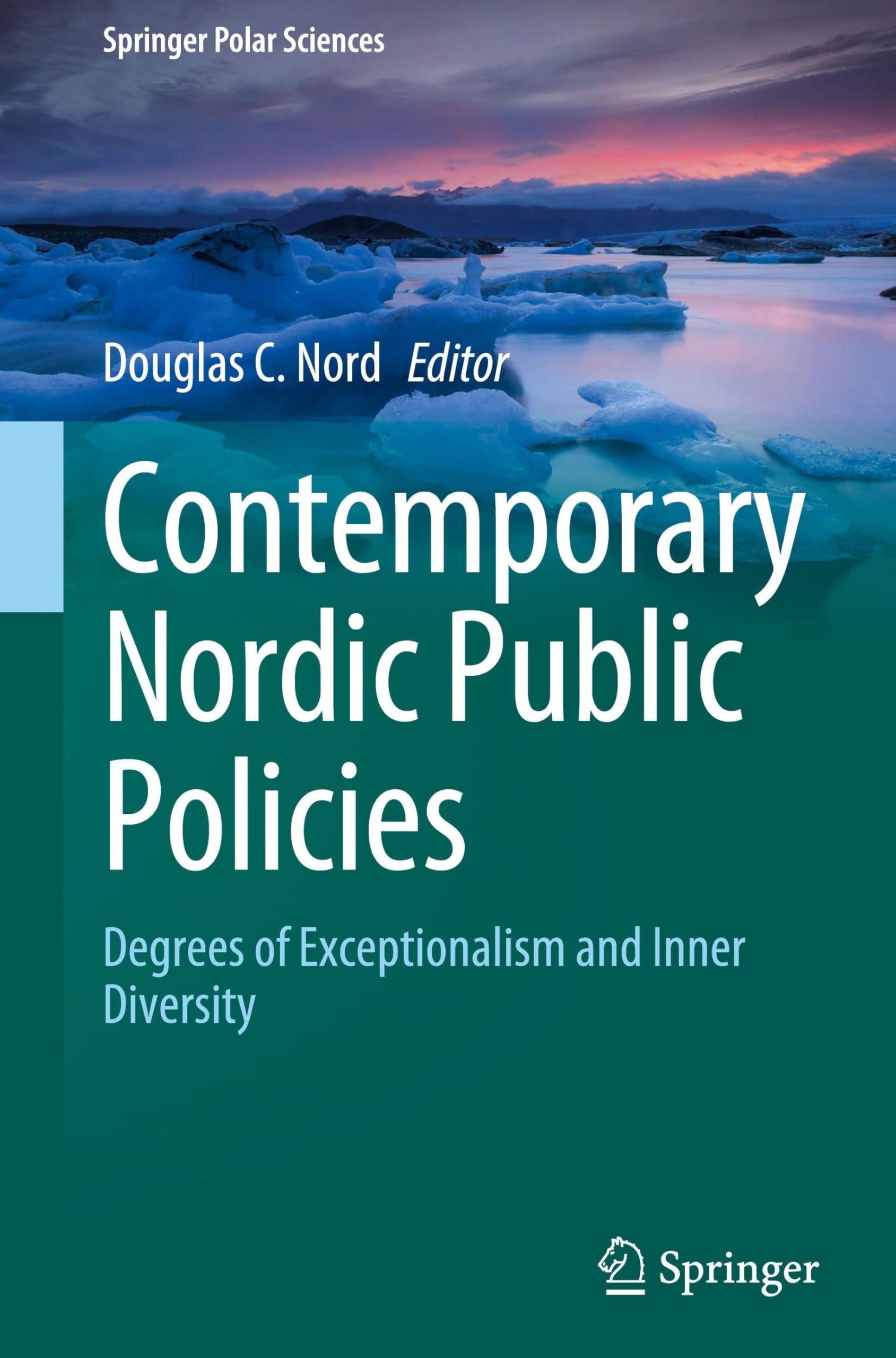 Contemporary Nordic Public Policies