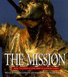 The Mission: Inside the Church of Jesus Christ of Latter-Day Saints