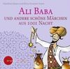 Ali Baba und andere schöne Märchen aus 1001 Nacht (2 CDs)