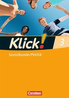 Klick! Sozialkunde/Politik - Fachhefte für alle Bundesländer: Band 3 - Arbeitsheft