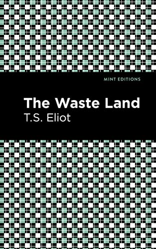 Eliot, T. S. The Waste Land (Mint Editions―Poetry And Verse)