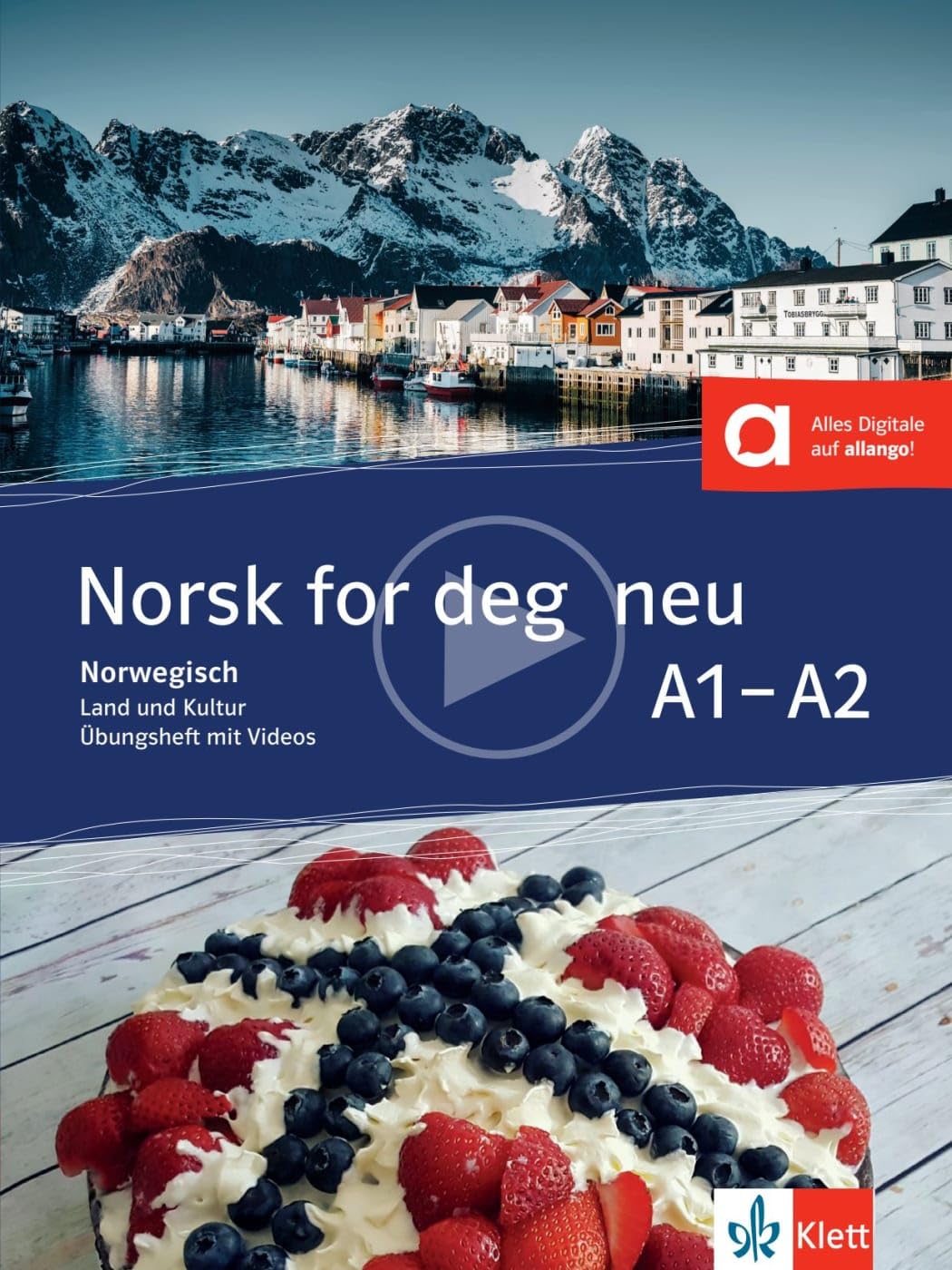 Norsk for deg neu A1-A2: Norwegisch für Anfänger. Land & Kultur | Übungsheft mit Videos (Norsk for deg neu: Norwegisch für Anfänger)