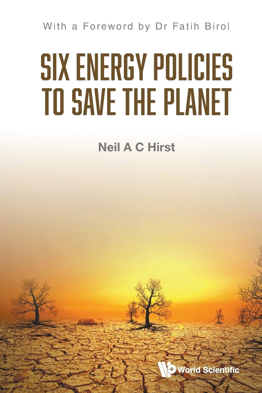 Six Energy Policies To Save The Planet