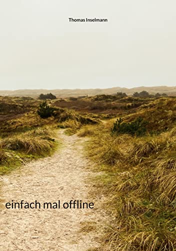 einfach mal offline: DE