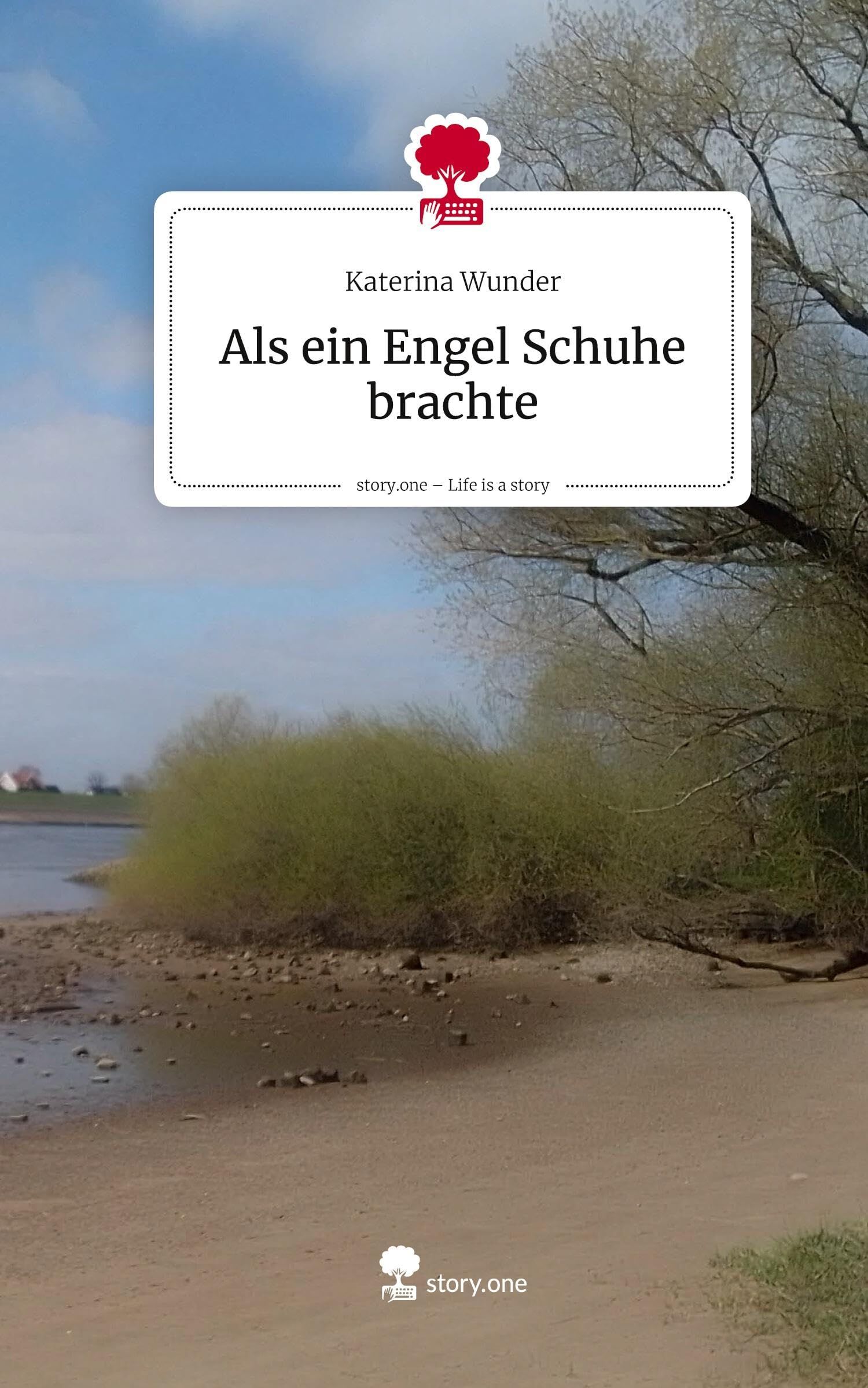 Als ein Engel Schuhe brachte. Life is a Story - story.one