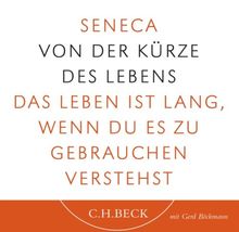 Von der Kürze des Lebens: Hörbuch