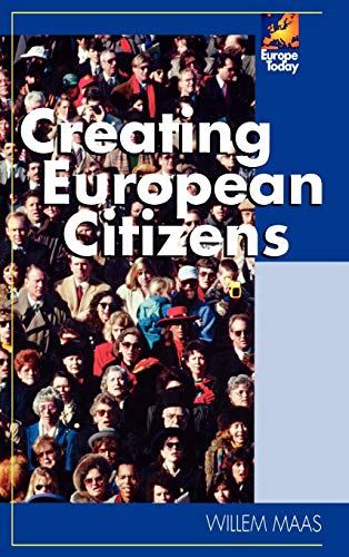 Creating European Citizens (Europe Today)