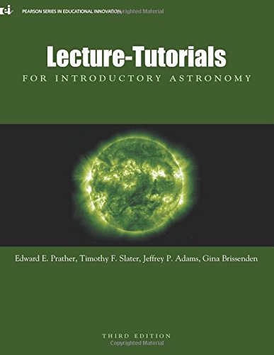 Lecture- Tutorials for Introductory Astronomy (Pearson Series in Educational Innovation)