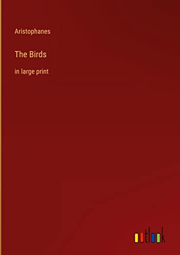 The Birds: in large print