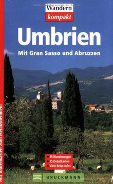 Umbrien. Mit Gran Sasso und Abruzzen