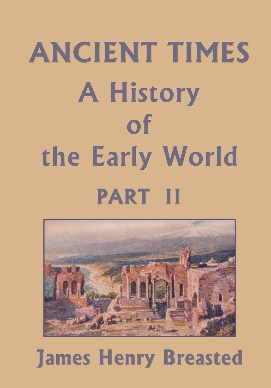 Ancient Times Part II