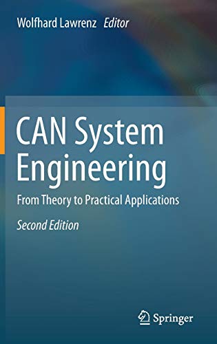 CAN System Engineering: From Theory to Practical Applications