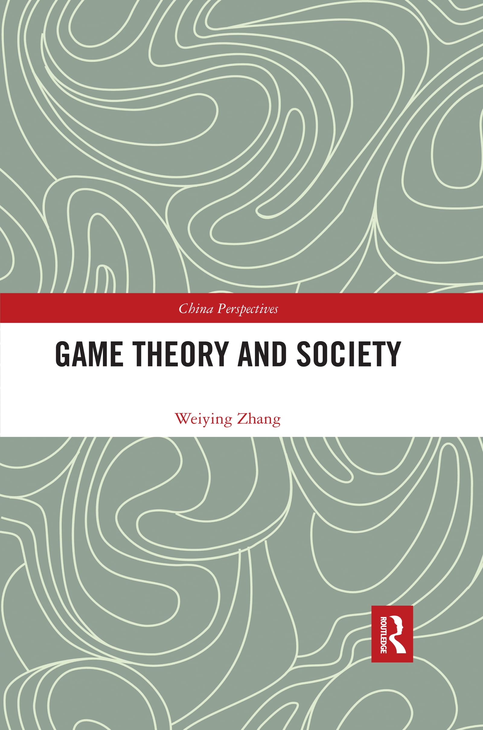 Game Theory and Society (China Perspectives)