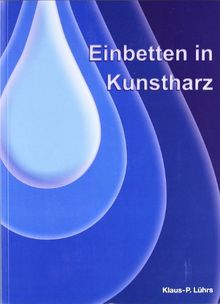 Einbetten in Kunstharz