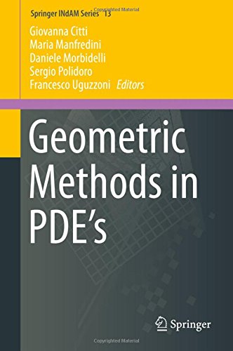 Geometric Methods in PDE's (Springer INdAM Series)