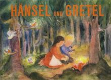 Hänsel und Gretel