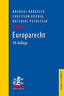 Europarecht (Mohr Lehrbuch)