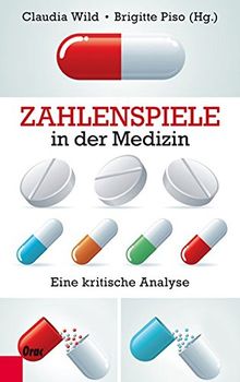 Zahlenspiele in der Medizin: Eine kritische Analyse