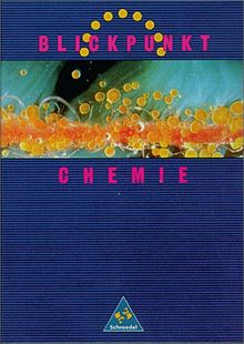 Blickpunkt Chemie - Allgemeine Ausgabe 1993: Schülerband 7-10