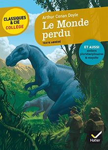 Le monde perdu (1912) : texte abrégé