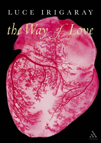 The Way of Love (Athlone Contemporary European Thinkers)
