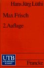 Max Frisch. 'Du sollst dir kein Bildnis machen.' by Hans J. Lüthi | Book | condition very good