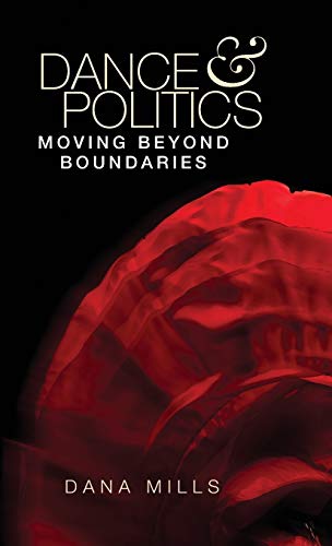 Dance and politics: Moving beyond boundaries