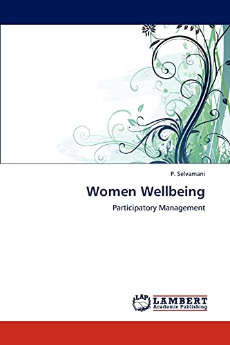 Women Wellbeing: Participatory Management