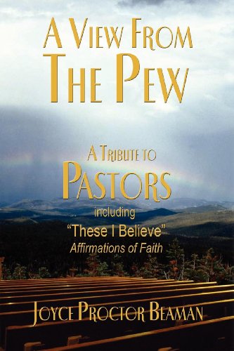 View From the Pew: A Tribute to Pastors (Morgan James Faith)