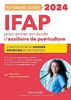 Mon grand guide IFAP 2024 pour entrer en école d'auxiliaire de puériculture : constitution du dossier, entretien de motivation
