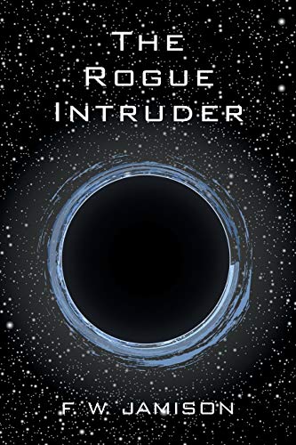 The Rogue Intruder