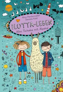 Mein Lotta-Leben. Alles Tschaka mit Alpaka!: Ein herrlich verrücktes Comicroman-Abenteuer der großen Bestsellerreihe für alle von 9-12 Jahren