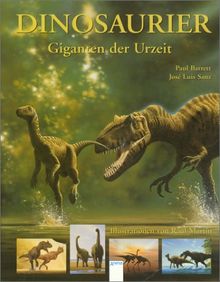 Dinosaurier. Giganten der Urzeit