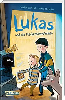 Lukas und die Meckerschweinchen