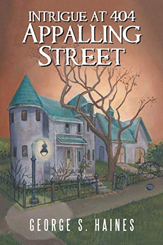 Intrigue at 404 Appalling Street