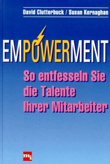 Empowerment. So entfesseln Sie die Talente Ihrer Mitarbeiter
