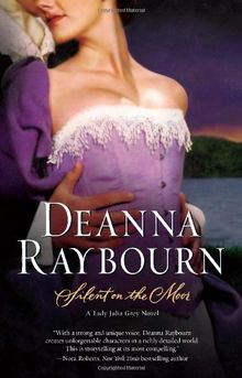 Silent on the Moor (A Lady Julia Grey Novel)