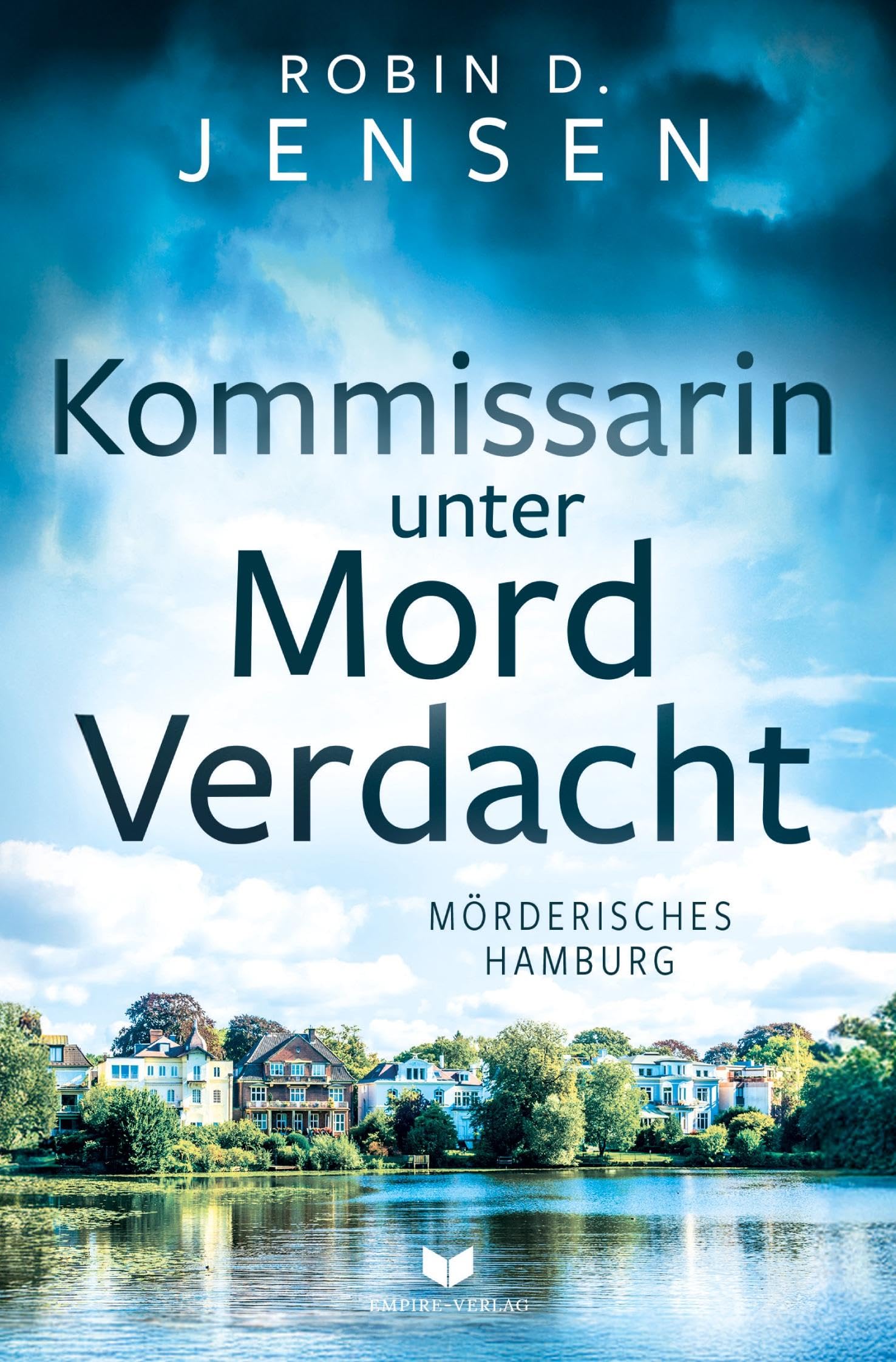 Kommissarin unter Mordverdacht (Mörderisches Hamburg)
