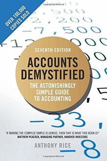 Accounts Demystified by Rice, Anthony | Book | condition very good