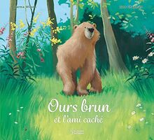 Ours brun et l'ami caché