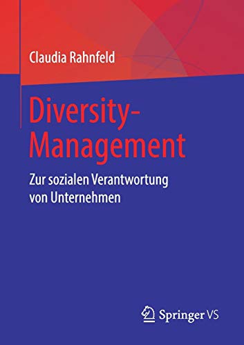 Claudia Rahnfeld - GEBRAUCHT Diversity-Management Zur sozialen Verantwortung von Unternehmen - Preis vom 22102023 045847 h