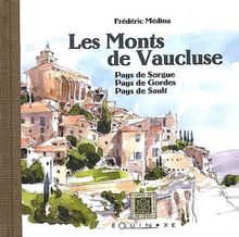 Les Monts de Vaucluse (Carres de Prove) von Médina, Frédéric | Buch | Zustand sehr gut