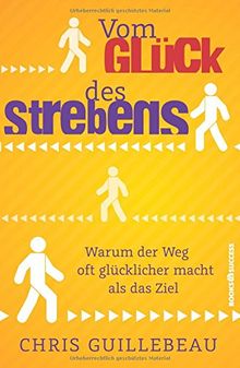 Vom Glück des Strebens: Warum der Weg oft glücklicher macht als das Ziel