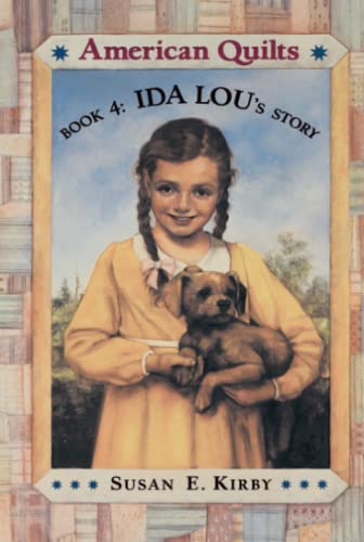 Ida Lou's Story (American Quilts, Band 4)
