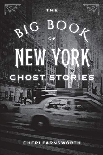 The Big Book of New York Ghost Stories (Big Book of Ghost Stories)