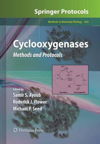 Cyclooxygenases: Methods and Protocols (Methods in Molecular Biology, Band 644)