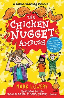 The Chicken Nugget Ambush (Roman Garstang Disaster)