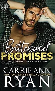 Bittersweet Promises (Montgomery Ink Legacy)